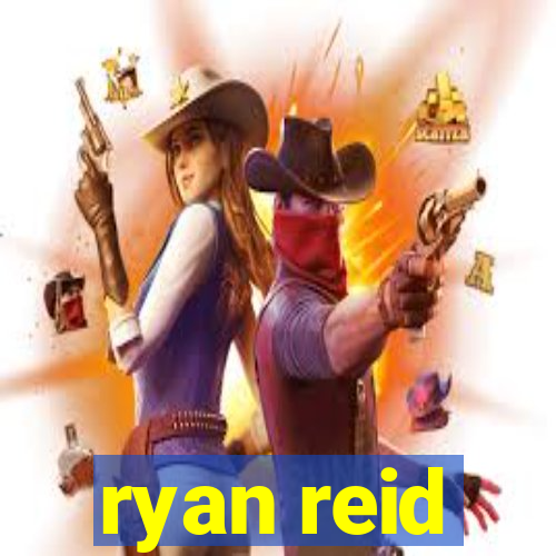ryan reid